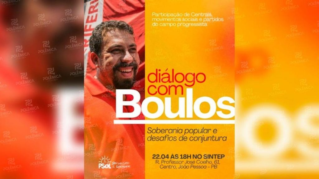 Boulos debate soberania popular em João Pessoa com movimentos sociais