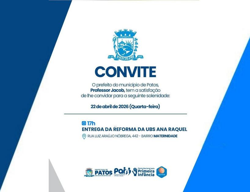 Prefeitura de Patos entrega UBS totalmente reformada, reforçando a importância do investimento em saúde básica